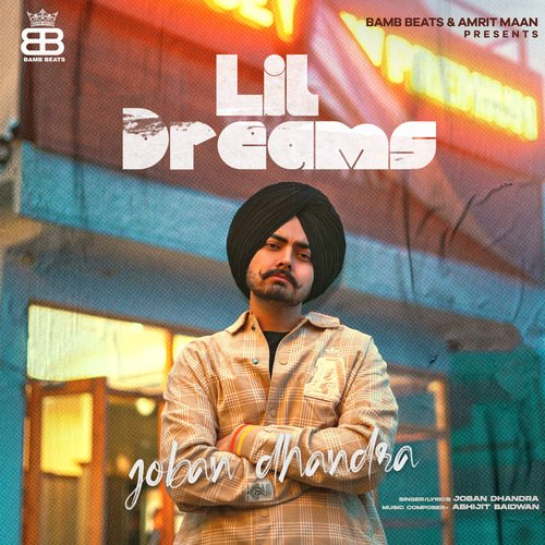 download Joban Dhandra  Lil Dreams mp3 Single Tracks song 