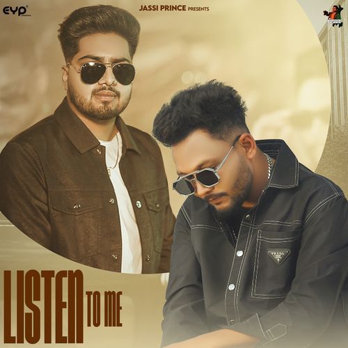 download Jassi Prince, Sumit Mangali, Insane Muzik  Listen To Me mp3 Single Tracks song 