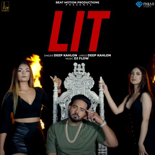 download Deep Kahlon  Lit mp3 Single Tracks song 