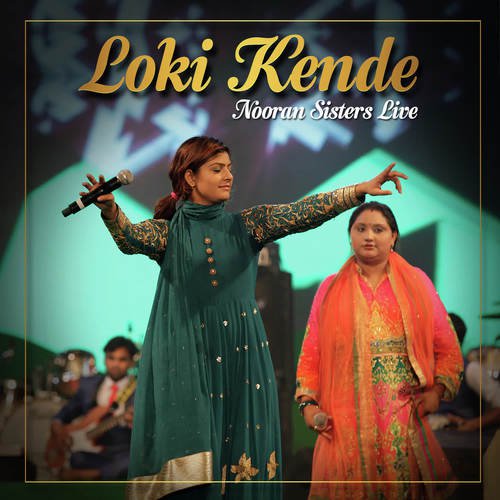 download Nooran Sisters  Loki Kende Nooran Sisters Live mp3 Single Tracks song 