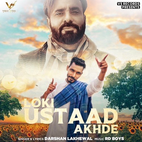 download Darshan Lakhewala  Loki Ustaad Akhde mp3 Single Tracks song 