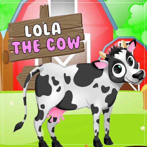 download Cartoon Studio English, Nursery Rhymes and Kids Songs, Nursery Rhymes  Lola The Cow mp3 Single Tracks song 