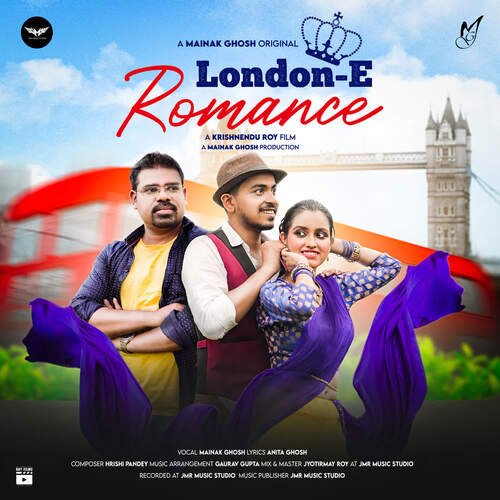 download Mainak Ghosh  London E Romance mp3 Single Tracks song 