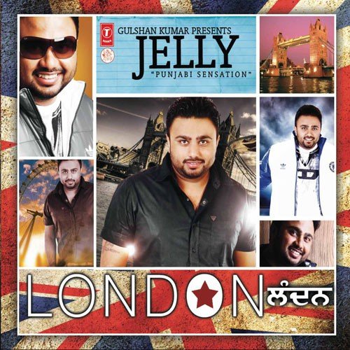 download Jelly (Jarnail Singh)  London mp3 Single Tracks song 