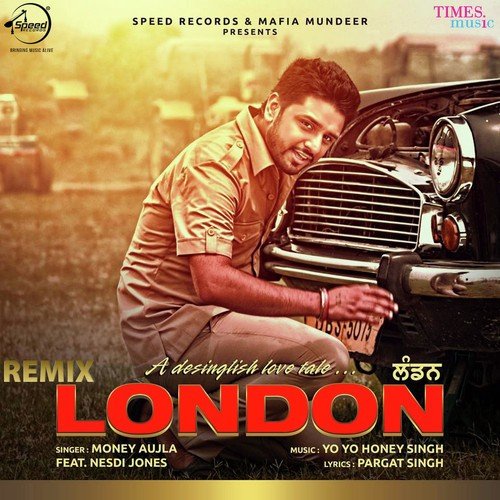 download Money Aujla, Nesdi Jones  London Remix mp3 Single Tracks song 