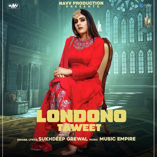 download Sukhdeep Grewal  Londono Taweet mp3 Single Tracks song 