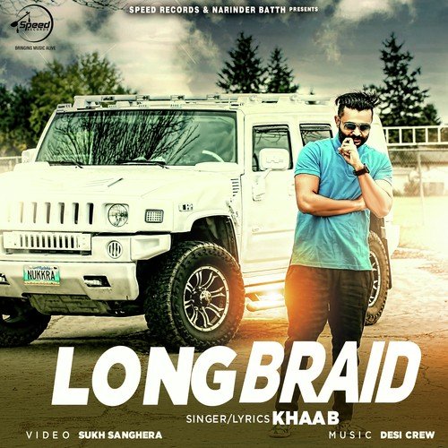 download Khaab  Long Braid mp3 Single Tracks song 