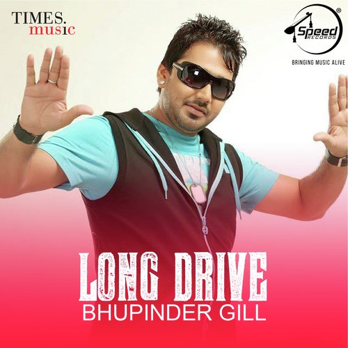 download Bhupinder Gill  Long Drive mp3 Single Tracks song 