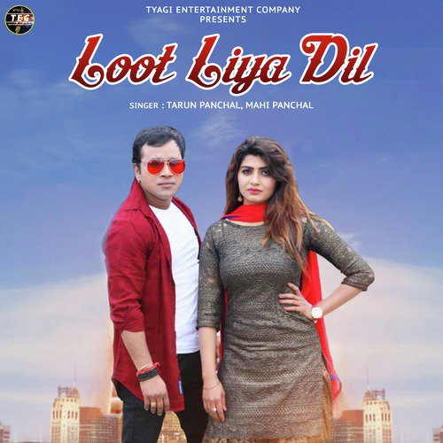 download Tarun Panchal (TR Music), Mahi Panchal  Loot Liya Dil mp3 Single Tracks song 