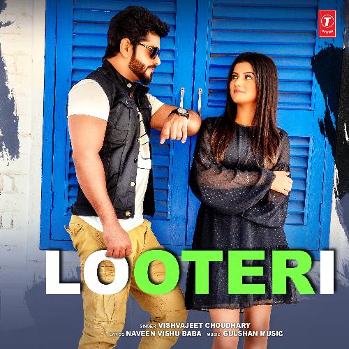 download Vishvajeet Choudhary, Gulshan Music  Looteri mp3 Single Tracks song 