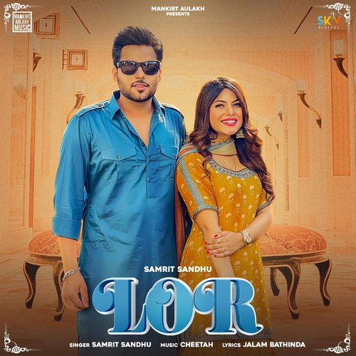 download Samrit Sandhu  Lor mp3 Single Tracks song 