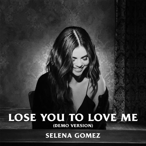 download Selena Gomez  Lose You To Love Me mp3 Single Tracks song 