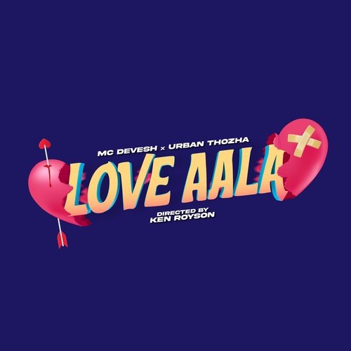 download   Love Aala mp3 Single Tracks song 