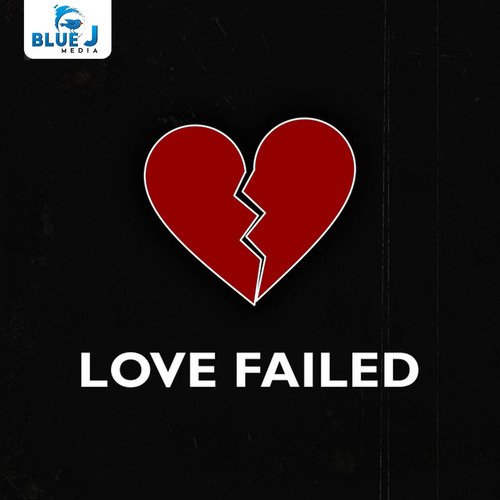 download   Love Failed mp3 Single Tracks song 