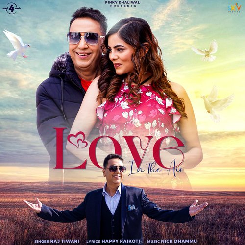 download Raj Tiwari  Love In The Air mp3 Single Tracks song 