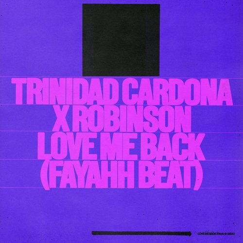 download TRINIDAD CARDONA, Robinson  Love Me Back mp3 Single Tracks song 