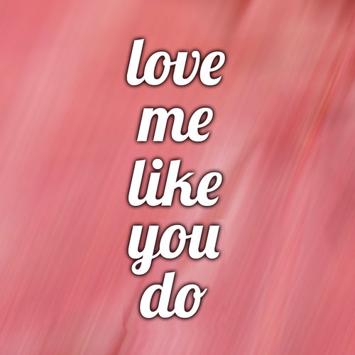 download Mason Lea  Love Me Like You Do mp3 Single Tracks song 