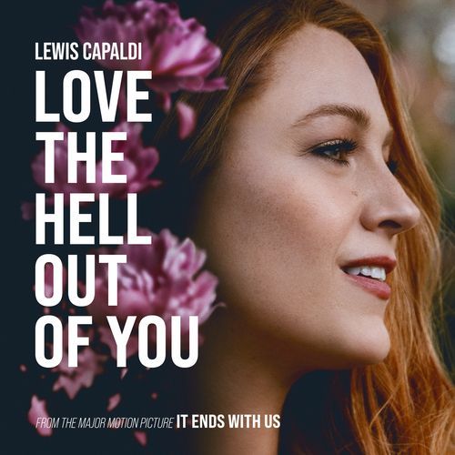 download Lewis Capaldi  Love The Hell Out Of You mp3 Single Tracks song 