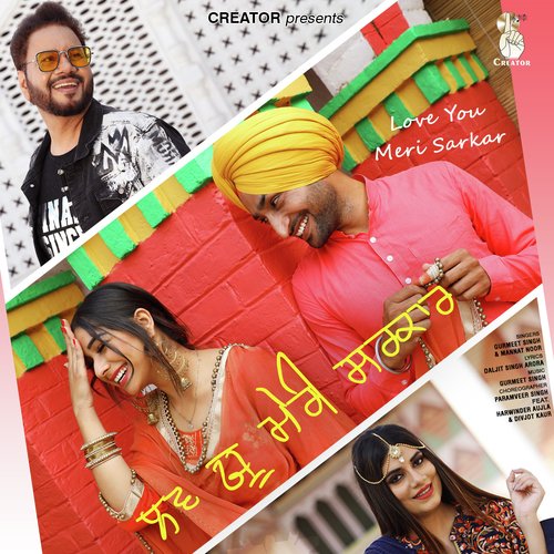 download Gurmeet Singh, Mannat Noor  Love You Meri Sarkar mp3 Single Tracks song 