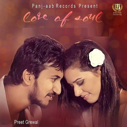 download Preet Grewal  Love Of Soul mp3 Single Tracks song 