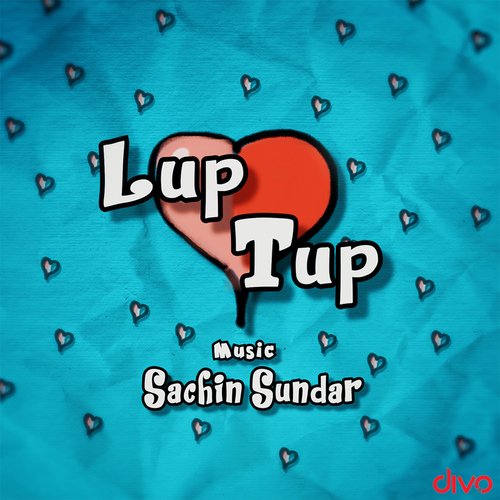 download   Lup Tup mp3 Single Tracks song 