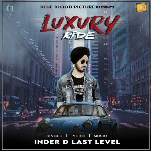 download Inder D Last Level  Luxury Ride mp3 Single Tracks song 