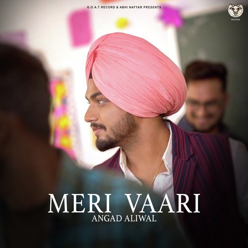 download Angad Aliwal  MERI VAARI mp3 Single Tracks song 