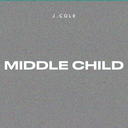 download J. Cole  MIDDLE CHILD mp3 Single Tracks song 