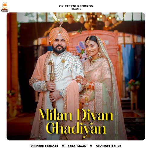 download Sargi Maan, Kuldeep Rathorr, Davinder Rauke  MIlan Diyan Ghadiyan mp3 Single Tracks song 