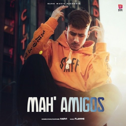 download Harvi  Ma Amigos mp3 Single Tracks song 