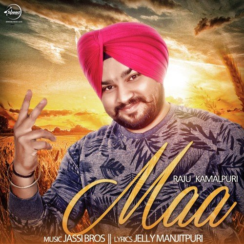 download Raju Kamalpuri  Maa mp3 Single Tracks song 