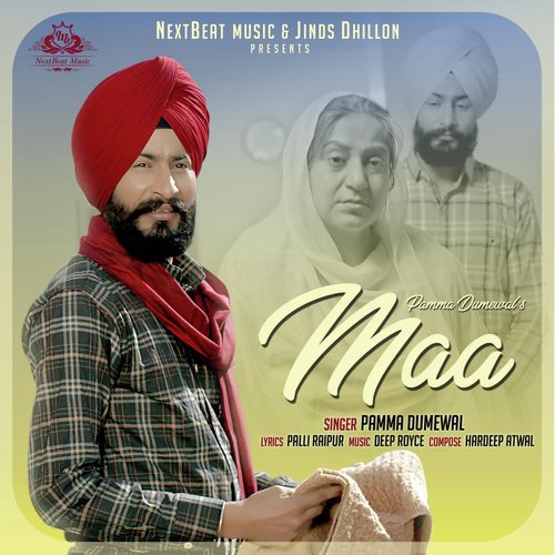 download Pamma Dumewal  Maa mp3 Single Tracks song 