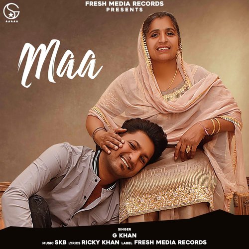 download G Khan  Maa mp3 Single Tracks song 