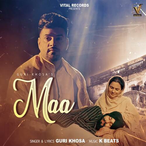 download Guri Khosa  Maa mp3 Single Tracks song 