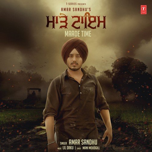 download Amar Sandhu  Maade Time mp3 Single Tracks song 