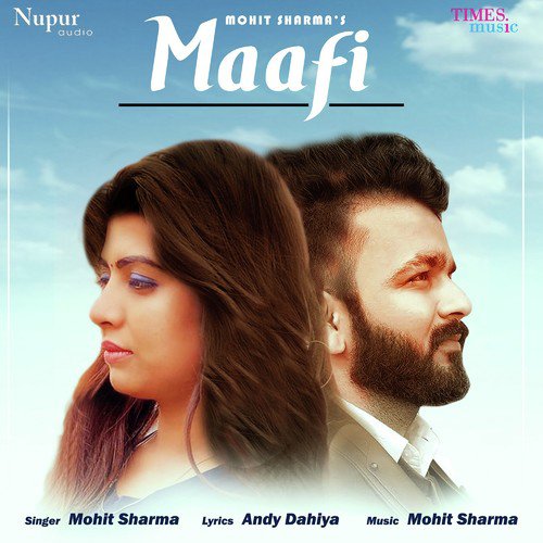 download Mohit Sharma  Maafi mp3 Single Tracks song 