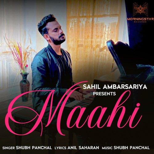 download Shubh Panchal  Maahi mp3 Single Tracks song 