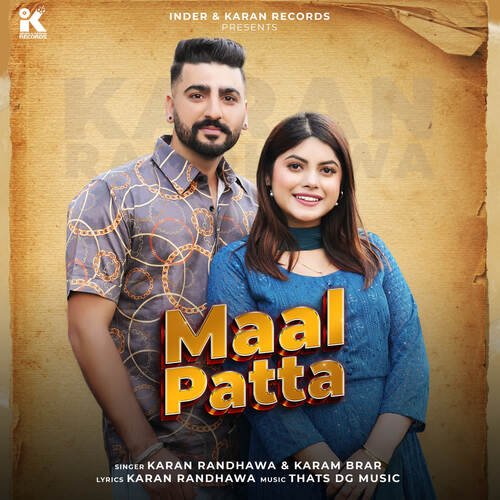 download Karan Randhawa, Karam Brar  Maal Patta mp3 Single Tracks song 