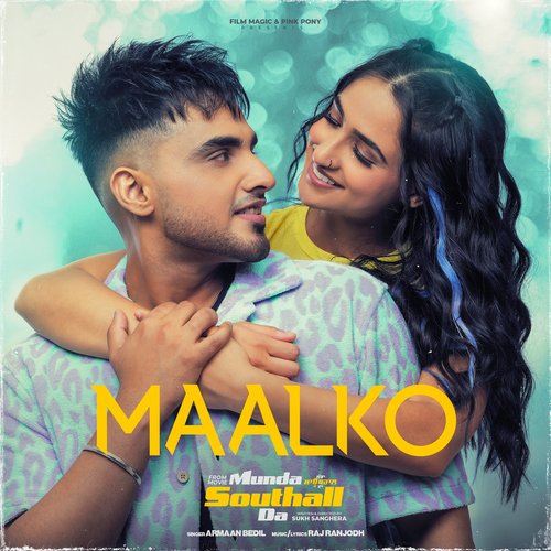 download Raj Ranjodh, Armaan Bedil  Maalko mp3 Single Tracks song 