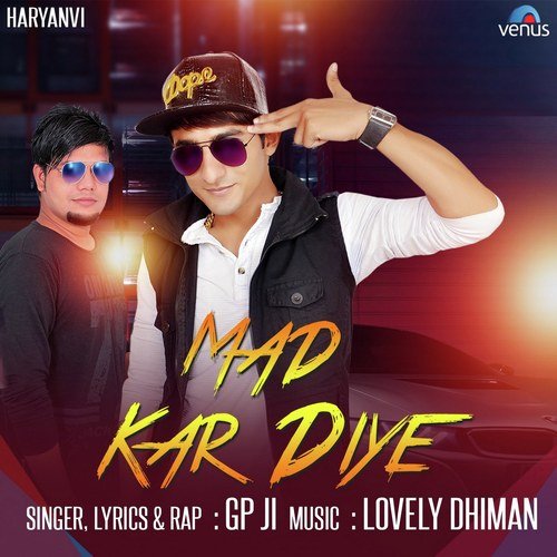 download Gp Ji  Mad Kar Diye mp3 Single Tracks song 