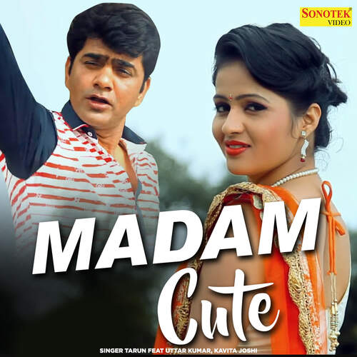 download Tarun  Madam Cute mp3 Single Tracks song 