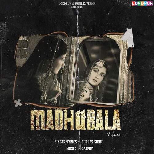 download Gurjas Sidhu  Madhubala mp3 Single Tracks song 