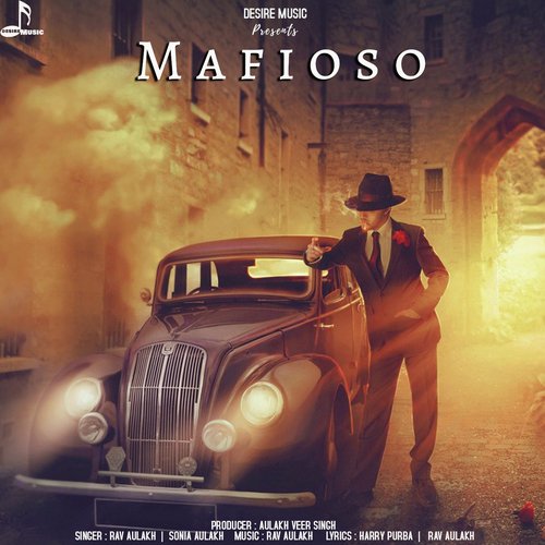 download Rav Aulakh  Mafioso mp3 Single Tracks song 