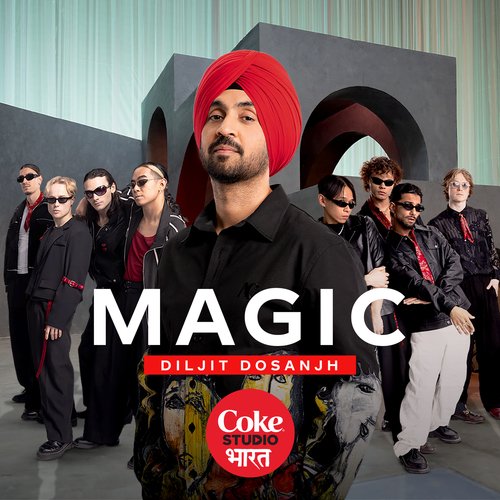 download Diljit Dosanjh  Magic Coke Studio Bharat mp3 Single Tracks song 