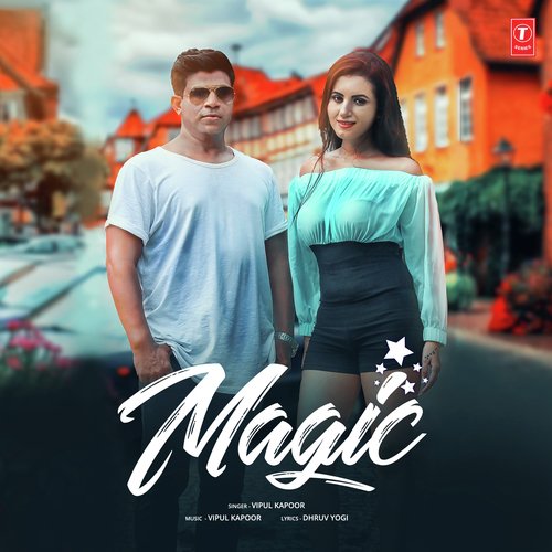 download Vipul Kapoor  Magic mp3 Single Tracks song 