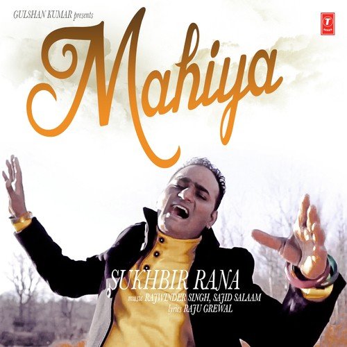 download Sukhbir Rana  Mahiya mp3 Single Tracks song 