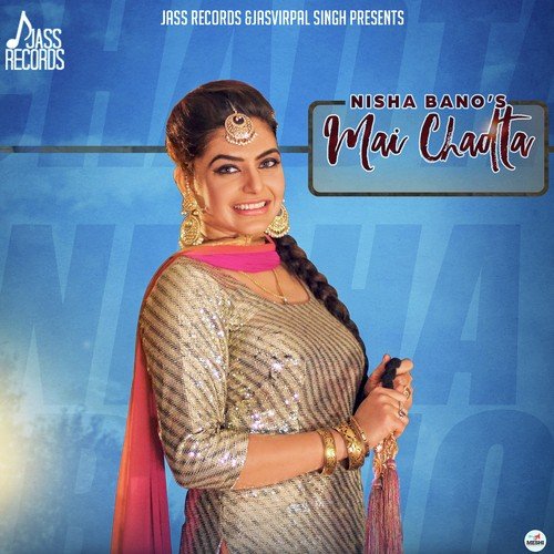 download Nisha Bano  Mai Chadta mp3 Single Tracks song 