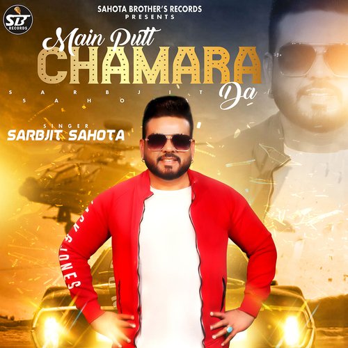 download Sarbjit Sahota  Main Putt Chamara Da mp3 Single Tracks song 