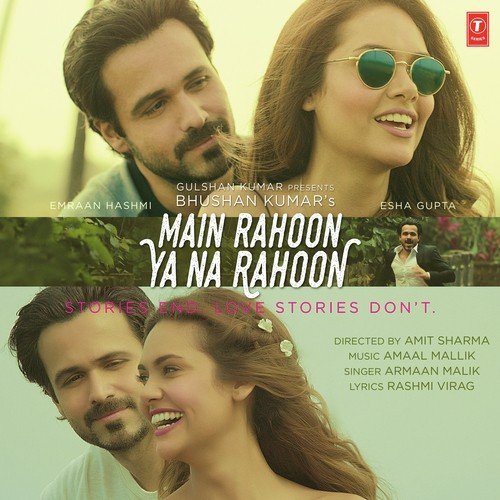 download Armaan Malik  Main Rahoon Ya Na Rahoon mp3 Single Tracks song 