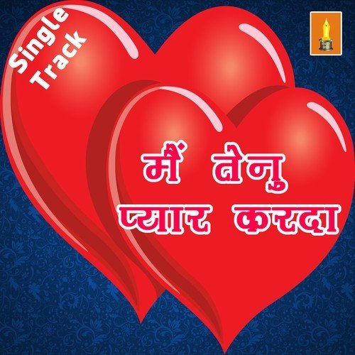 download Shveta Verma, Kumar Anand  Main Tenu Pyar Karda mp3 Single Tracks song 